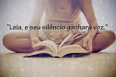 Leia, e seu silencio ganhará voz.