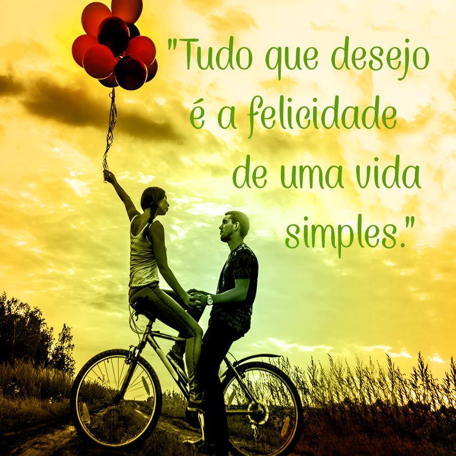 An image with the following quote Tudo o que desejo é a felicidade de uma vida simples.