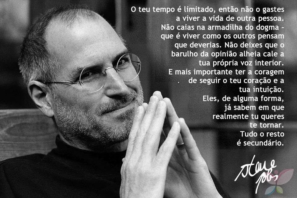 Une image avec la citation suivante Conselhos do Steve Jobs