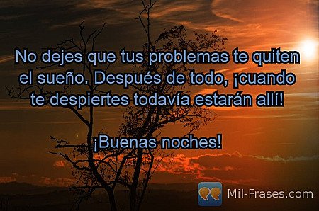 No dejes que tus problemas te quiten el sueño. Después de todo, ¡cuando te despi...