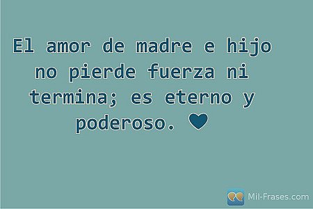 El amor de madre e hijo no pierde fuerza ni termina; es eterno y poderoso. ❤