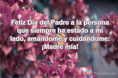 Feliz Día del Padre a la persona que siempre ha estado a mi lado, amándome y cui...