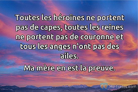 Toutes les héroïnes ne portent pas de capes, toutes les reines ne portent pas de...