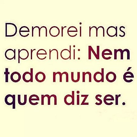 Demorei mas aprendi