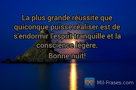 La plus grande réussite que quiconque puisse réaliser est de s'endormir l'esprit...